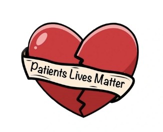 Patients Lives Matter