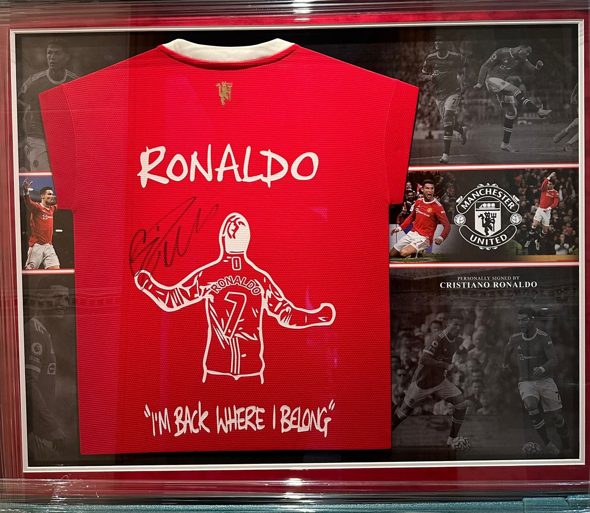 Cristiano Ronaldo 'I'm back where I belong' Manchester United Signed Shirt Display