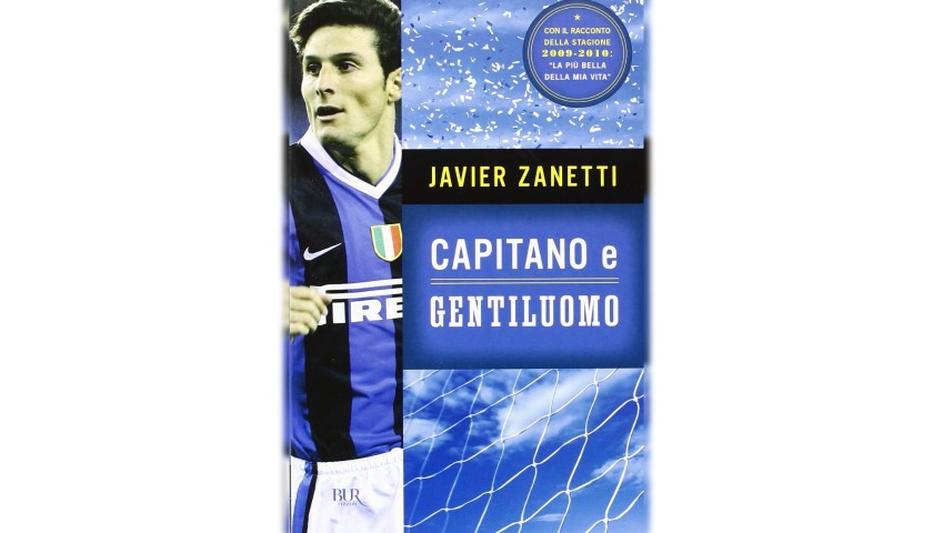 "Javier Zanetti - Capitano e Gentiluomo" Signed Book 