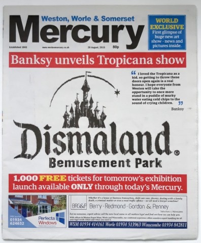 Banksy Dismaland Bemusement Park Launch Ticket - Weston Mercury Edition 