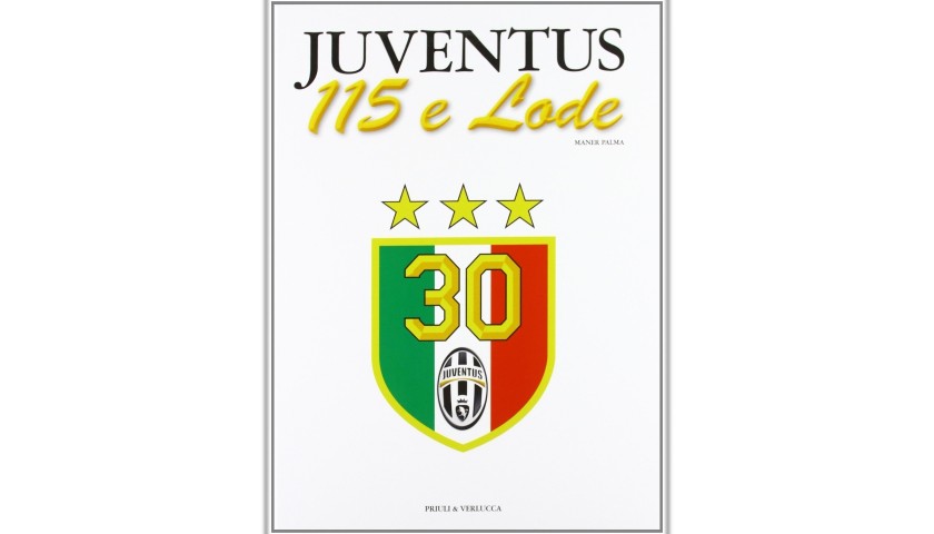 "Juventus. 115 e Lode" Book Signed by Gigi Buffon