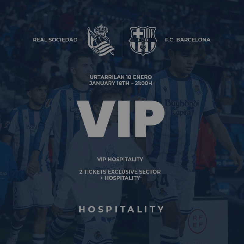 Two Tickets for Real Sociedad vs Barcelona + VIP Hospitality Access