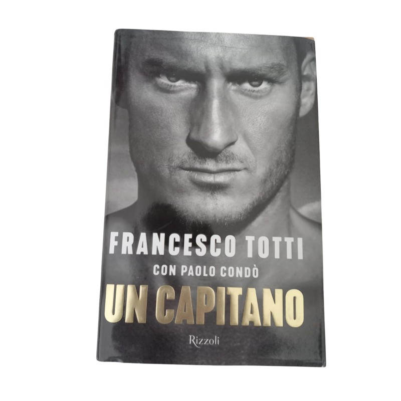 "Un Capitano" - Book Signed by Francesco Totti