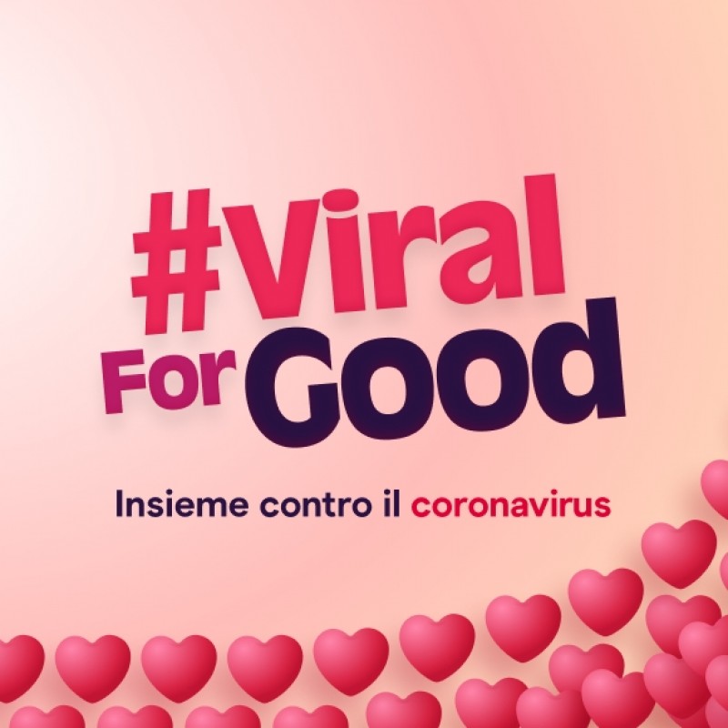 #ViralForGood - Insieme contro il coronavirus