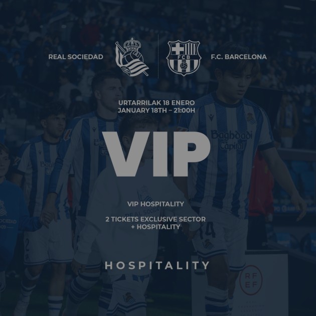 Due Biglietti per Real Sociedad vs Barcellona + Hospitality VIP