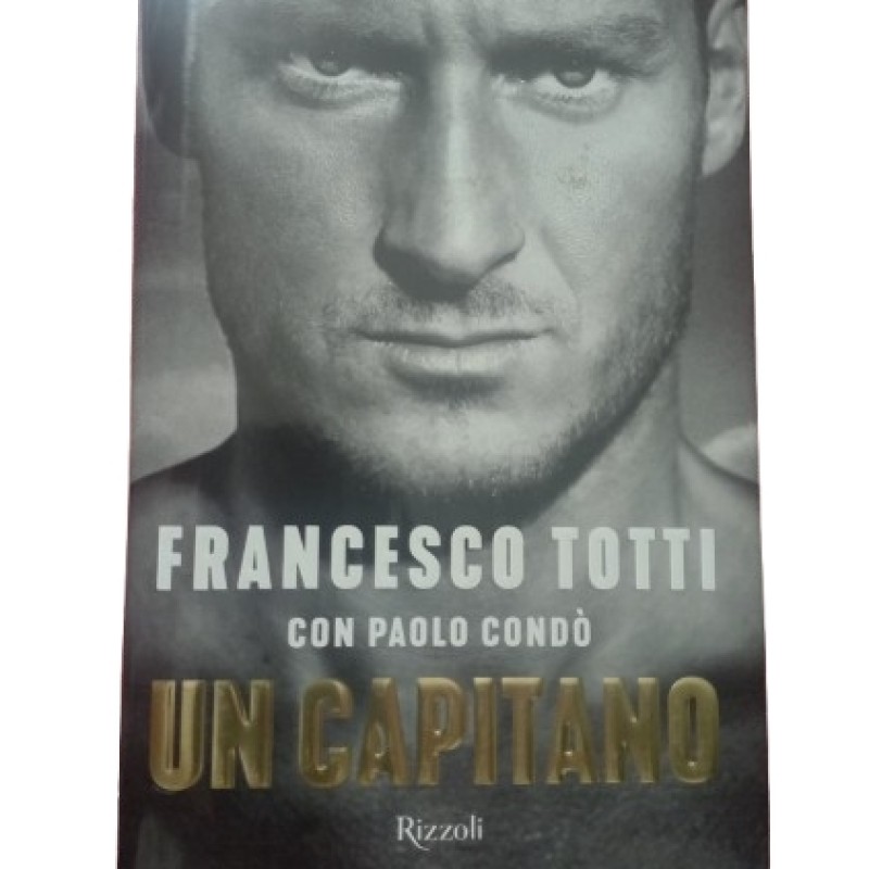 "Un Capitano" Book Signed by Francesco Totti