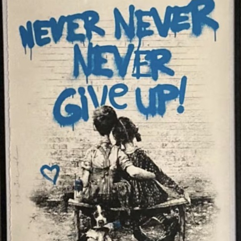 Litograph "Don't give Up!" by Brain Roy