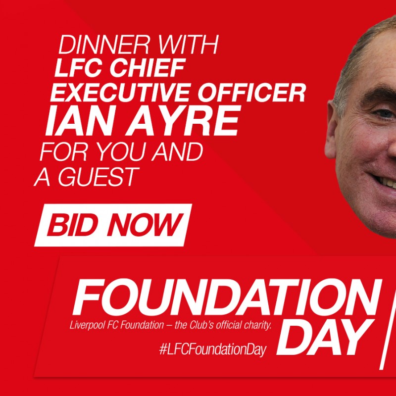 Win dinner for two guests with LFC Chief Executive Officer Ian Ayre