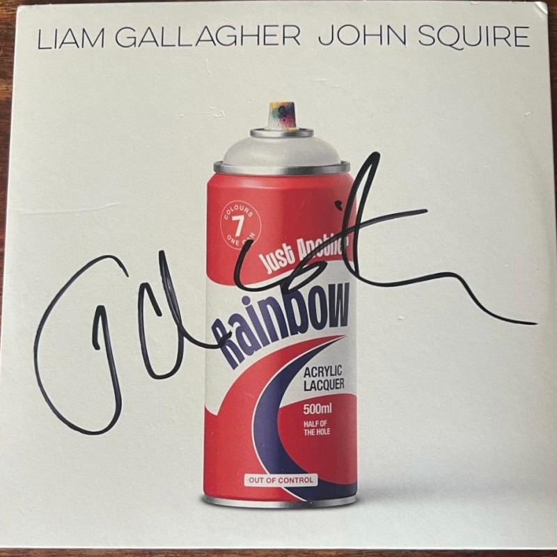 Liam Gallagher and John Squire Signed Just Another Rainbow 7" Vinyl