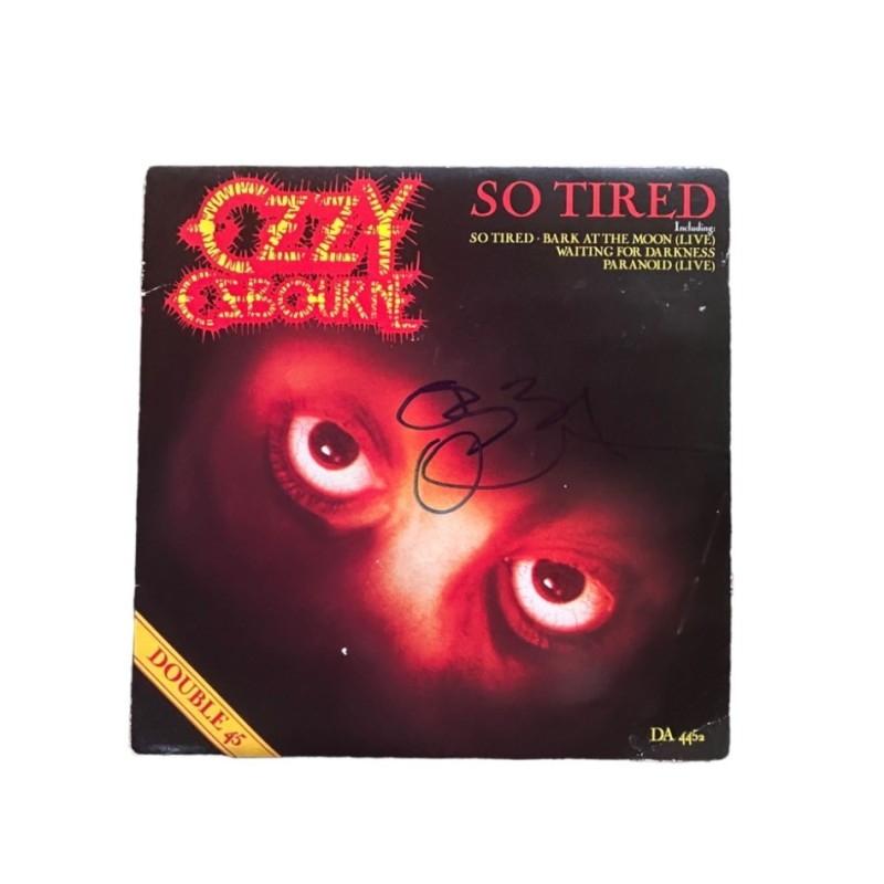 Ozzy Osbourne Signed 'So Tired' Vinyl 45