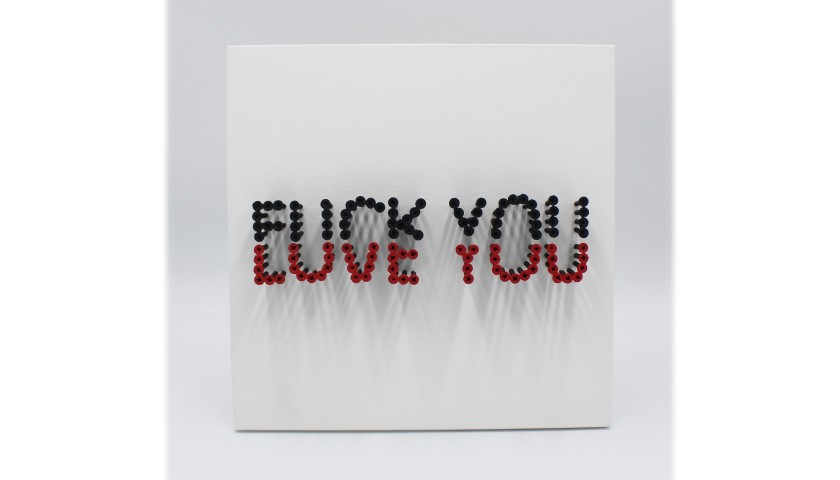 "Fuck Love You" by Alessandro Padovan