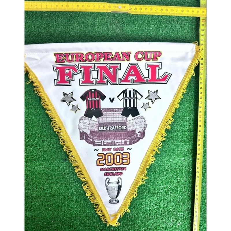 Milan vs Juventus Pennant UCL Finals 2003