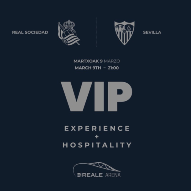 Assistiti a Real Sociedad vs Sevilla + VIP Experience (2 biglietti Hospitality)