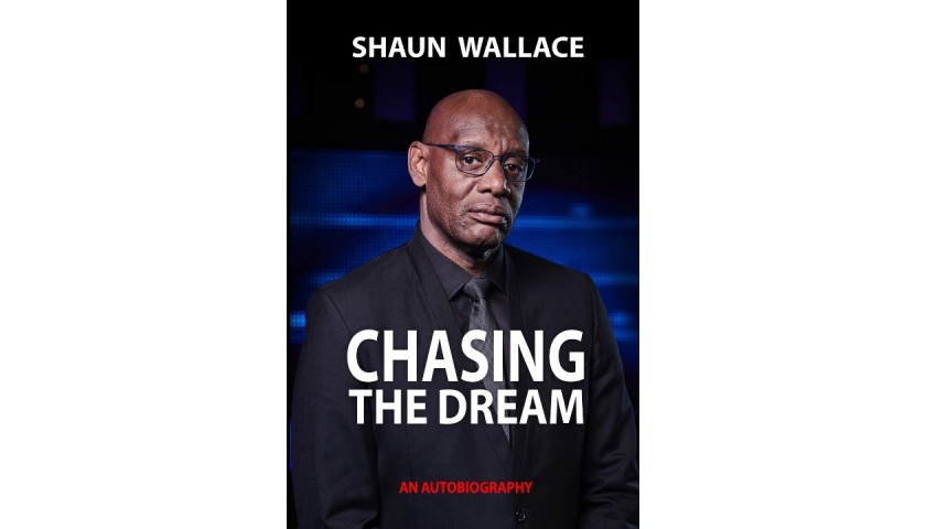Signed Copy of 'Chasing the Dream' by Shaun Wallace
