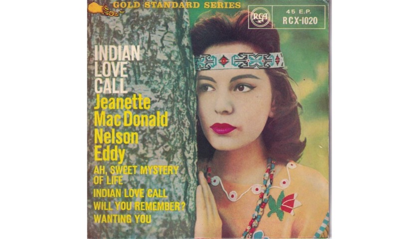 "Indian Love Call" Vinyl Single - Jeanette MacDonald, Nelson Eddy, 1958