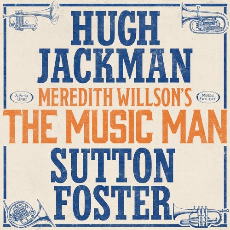 VIP Experience with Hugh Jackman - The Music Man 