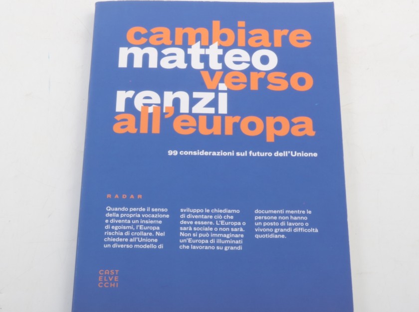'Cambiare verso all'Europa', Matteo Renzi - Autografato