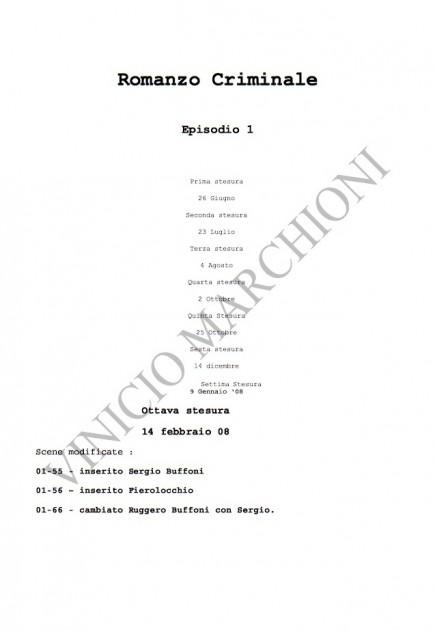 The First season of "Romanzo Criminale" original screenplay signed with a special inscription by Vinicio Marchioni (Il Freddo) 
