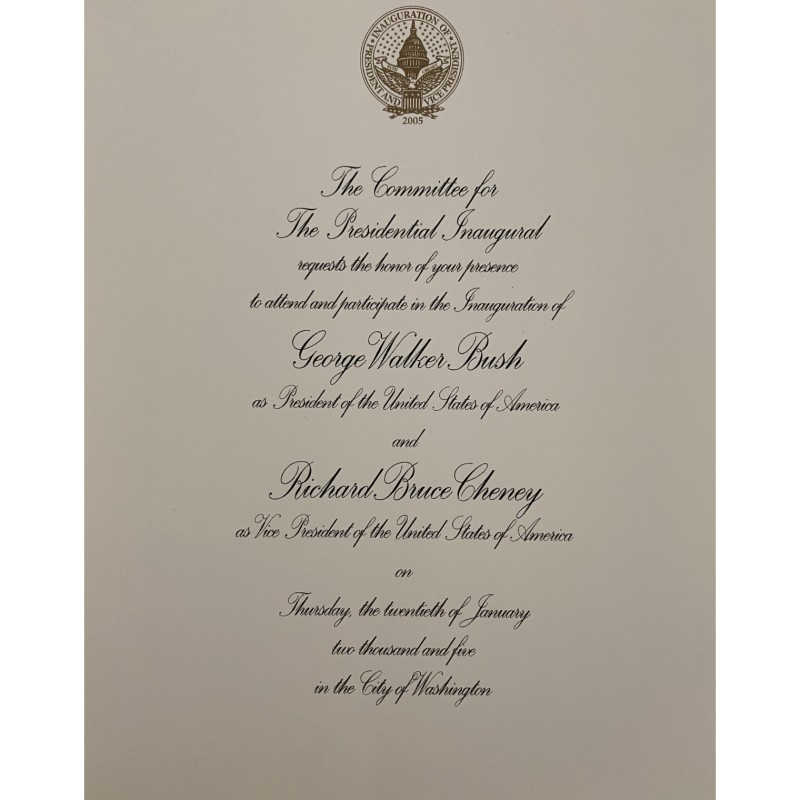 President George W. Bush & Vice President Dick Cheney 2005 Presidential Inauguration Invitation