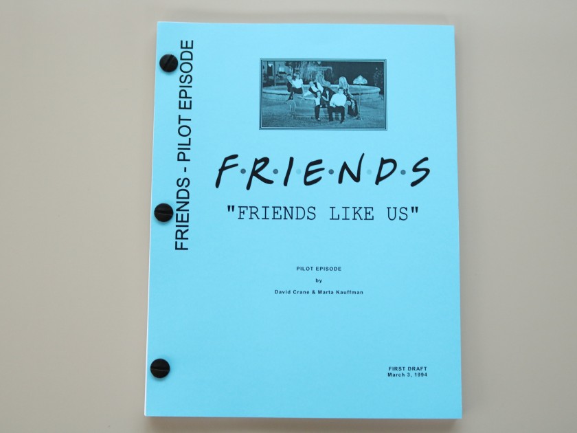 Friends' "Friends Like Us" Pilot Episode - Original Script