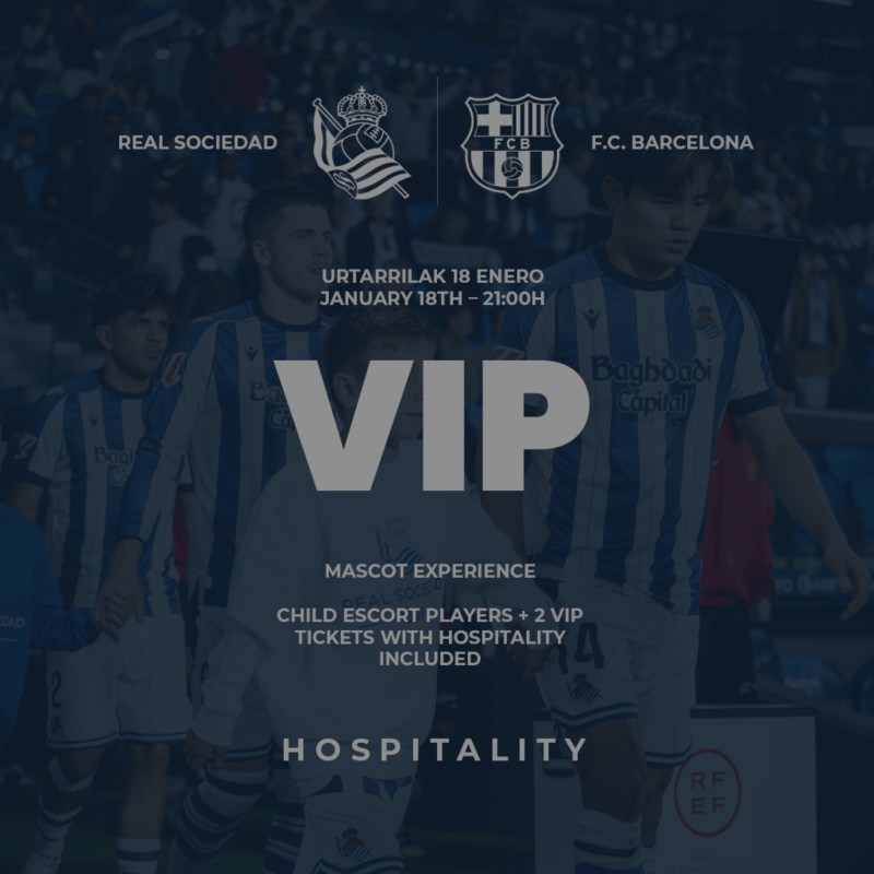 Mascot Experience, Real Sociedad vs Barcelona + 2 VIP Tickets With Hospitality Access