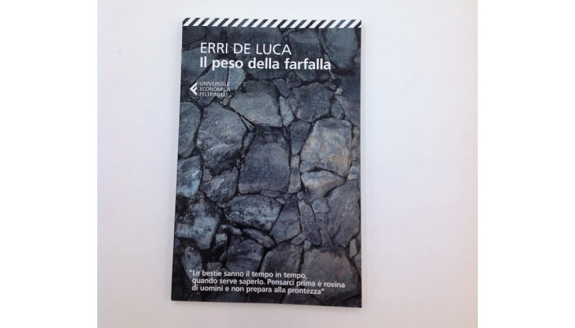 "Il peso della farfalla" Italian Language Signed Book by Erri De Luca