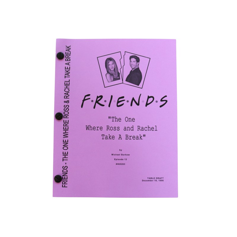 Friends "The One Where Ross And Rachel Take A Break" Original Script