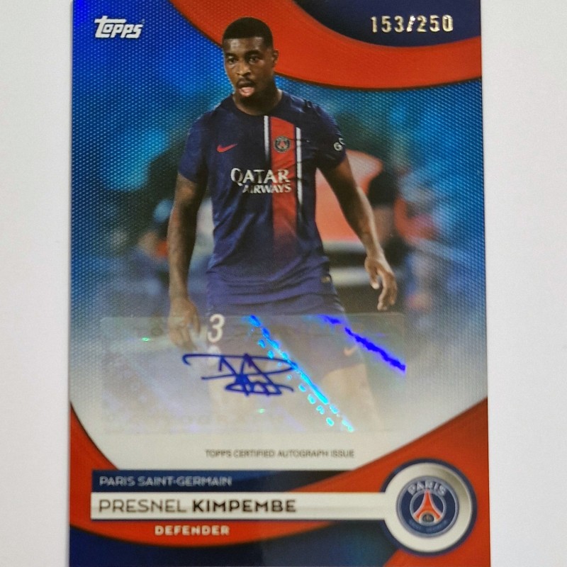 Presnel Kimpembe - Rare Topps signed Card Numbered Edition 153/250