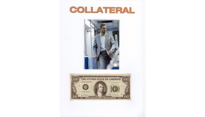 $100 Bill from "Collateral" with Tom Cruise