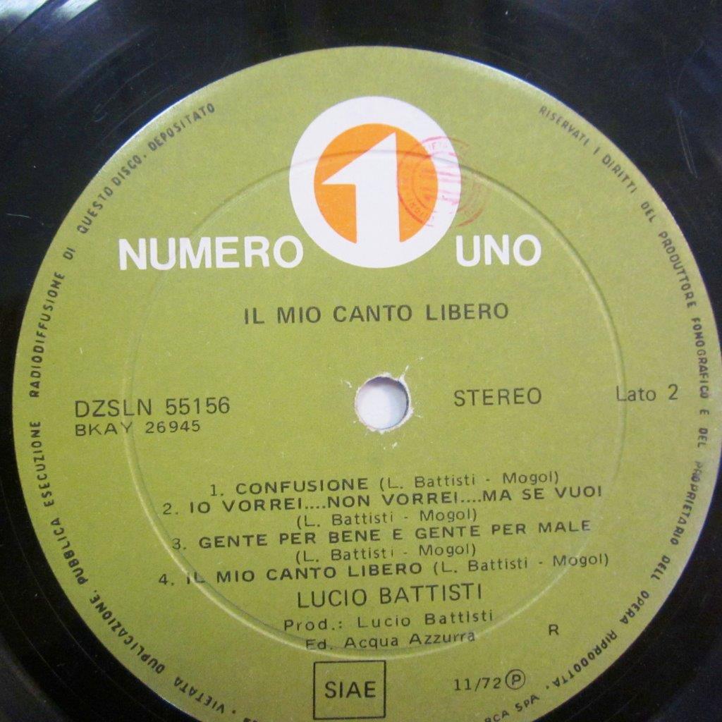 Lucio Battisti, Il mio canto libero 33 RPM - signed by Mogol - CharityStars